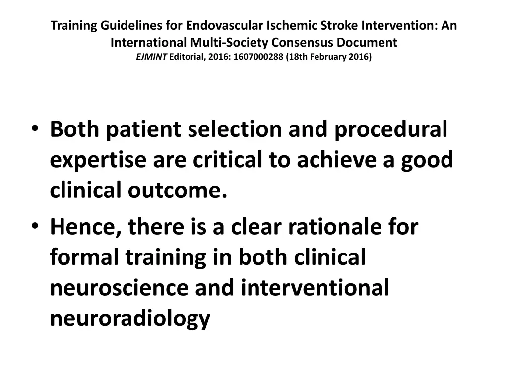training guidelines for endovascular ischemic 27