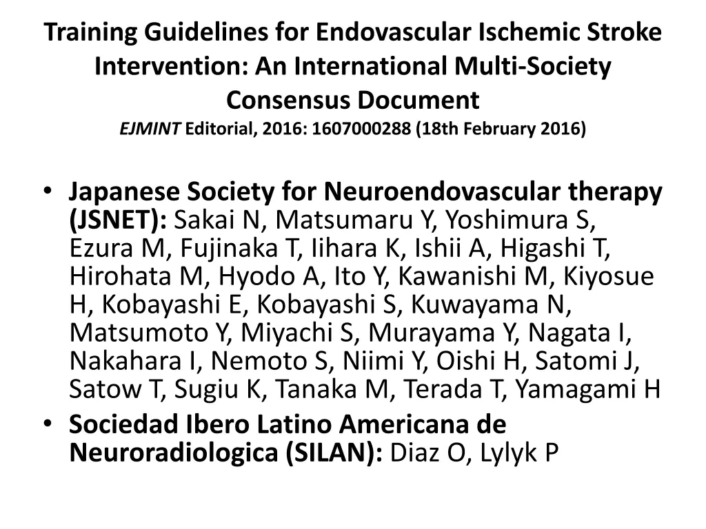 training guidelines for endovascular ischemic 3