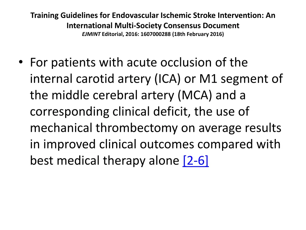 training guidelines for endovascular ischemic 9