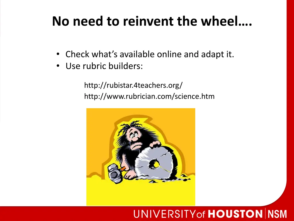 no need to reinvent the wheel