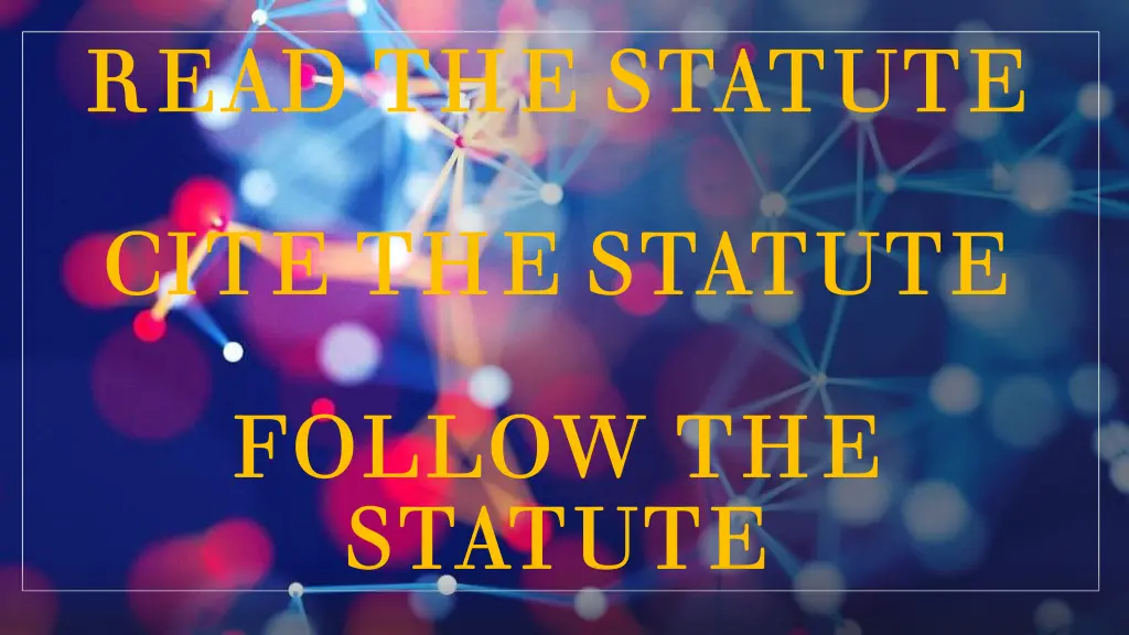 read the statute read the statute 1