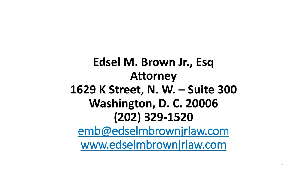 edsel m brown jr esq attorney 1629 k street