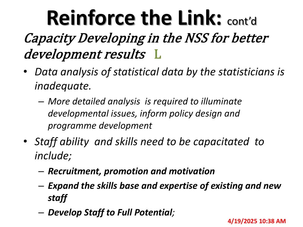 reinforce the link cont d capacity developing