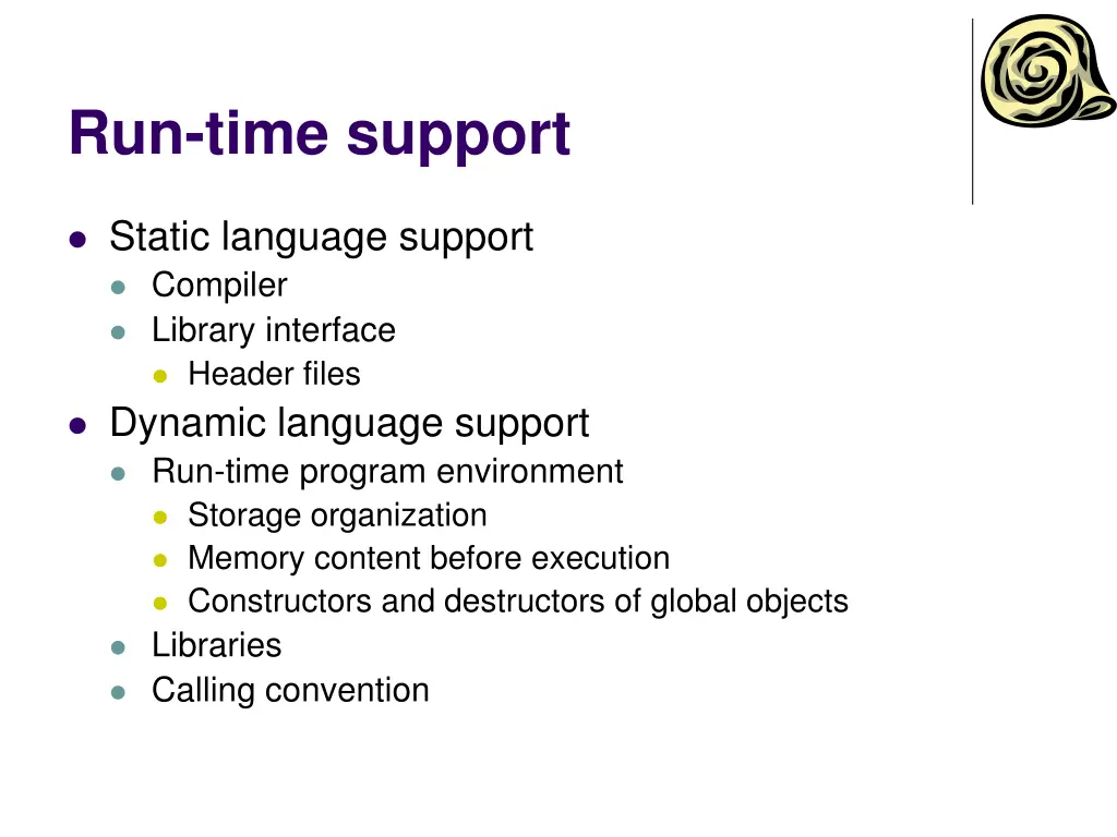 run time support