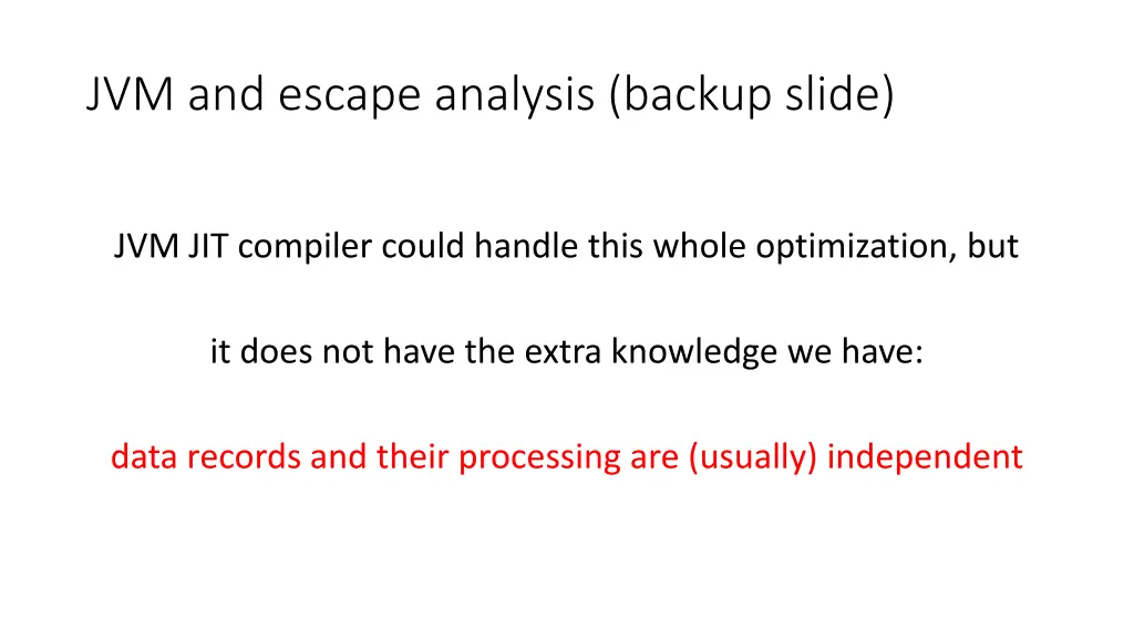 jvm and escape analysis backup slide