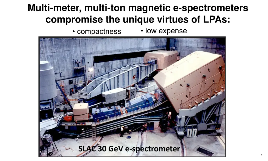 multi meter multi ton magnetic e spectrometers