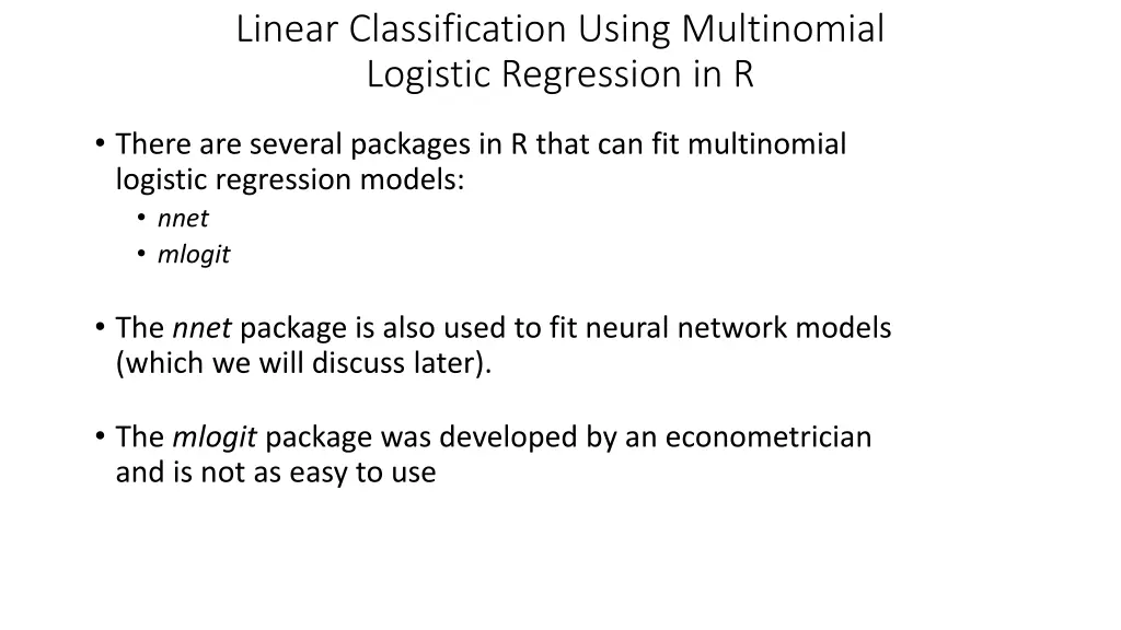 linear classification using multinomial logistic