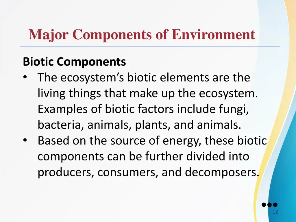 major components of environment 6