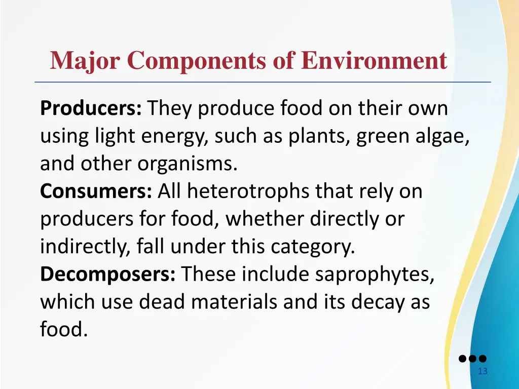 major components of environment 7