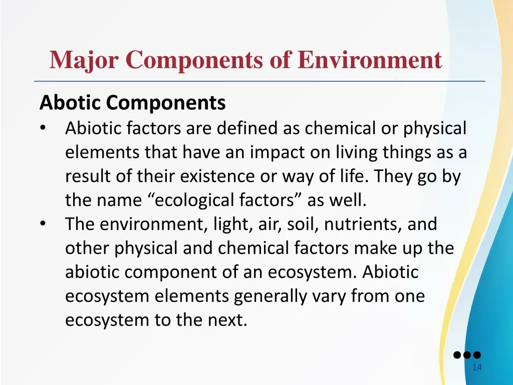 major components of environment 8