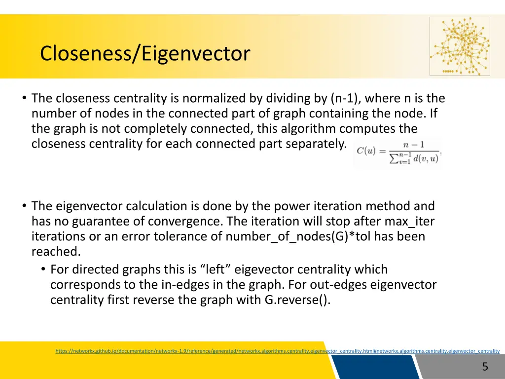closeness eigenvector