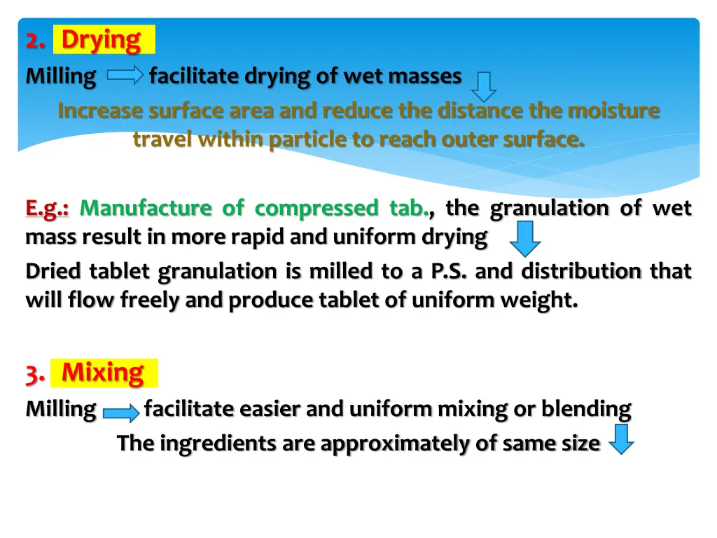 2 drying milling facilitate drying of wet masses