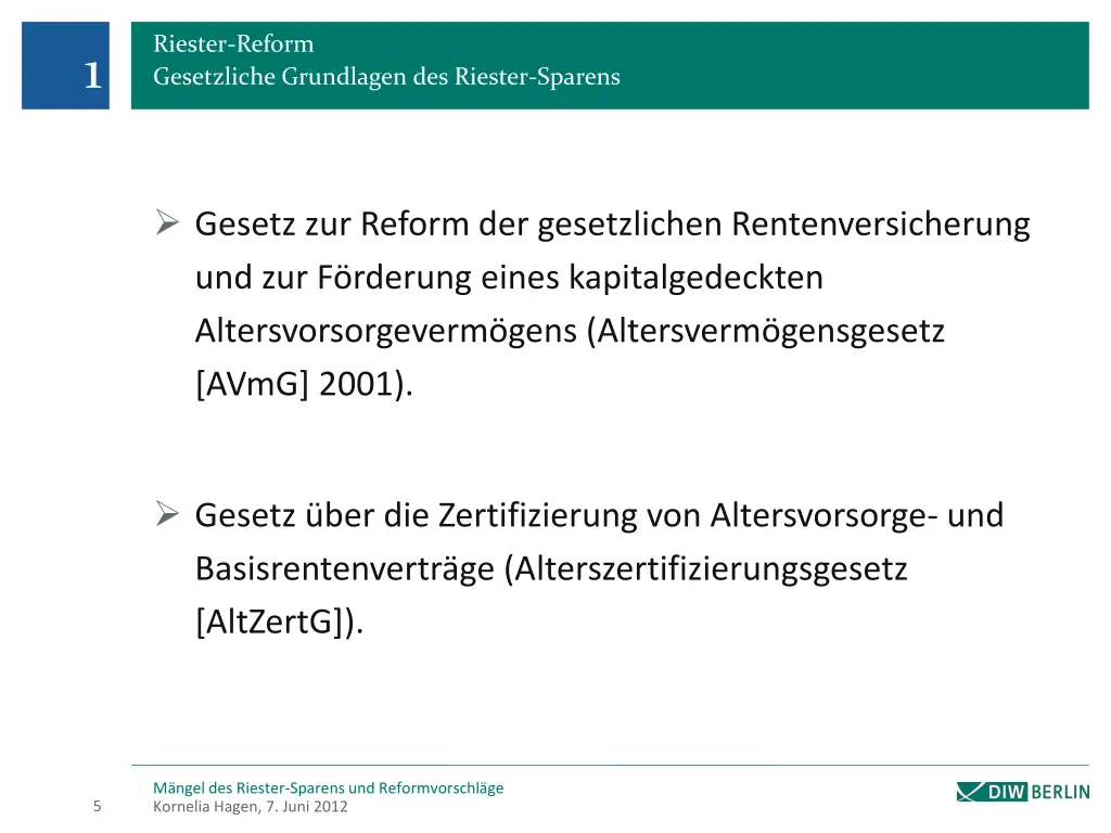 riester reform gesetzliche grundlagen des riester