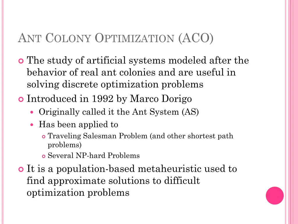 a nt c olony o ptimization aco