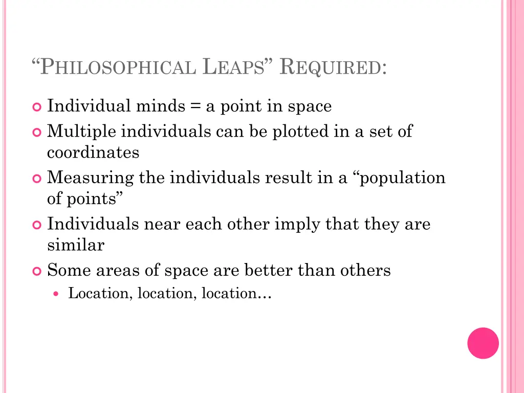 p hilosophical l eaps r equired