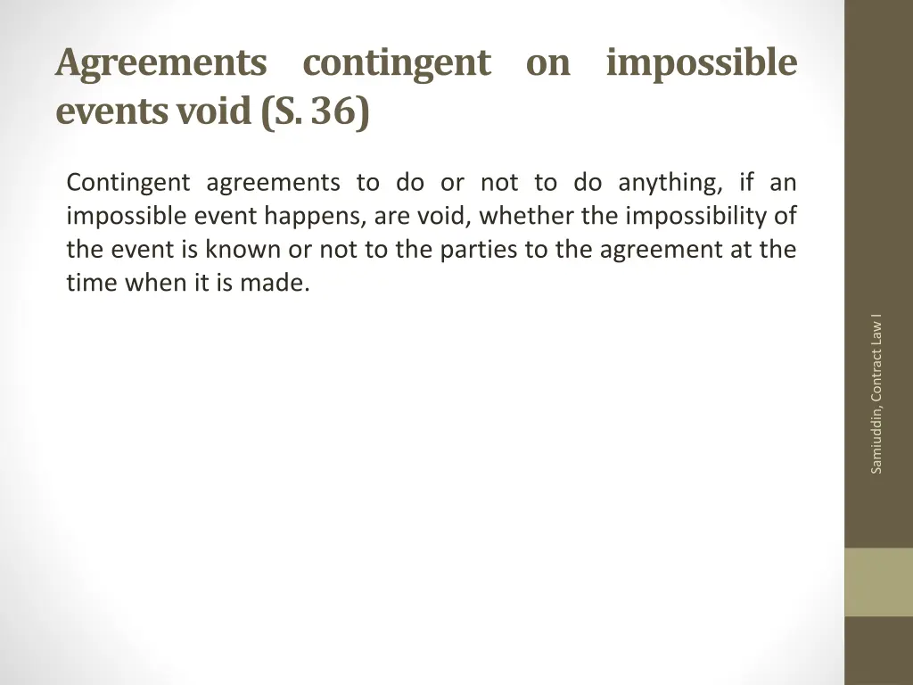 agreements contingent on impossible events void