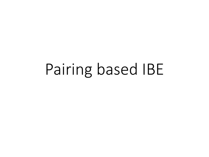pairing based ibe