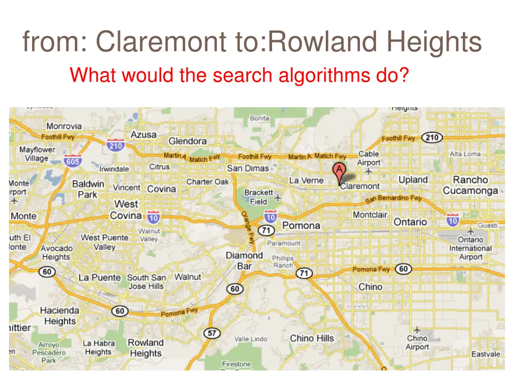 from claremont to rowland heights what would