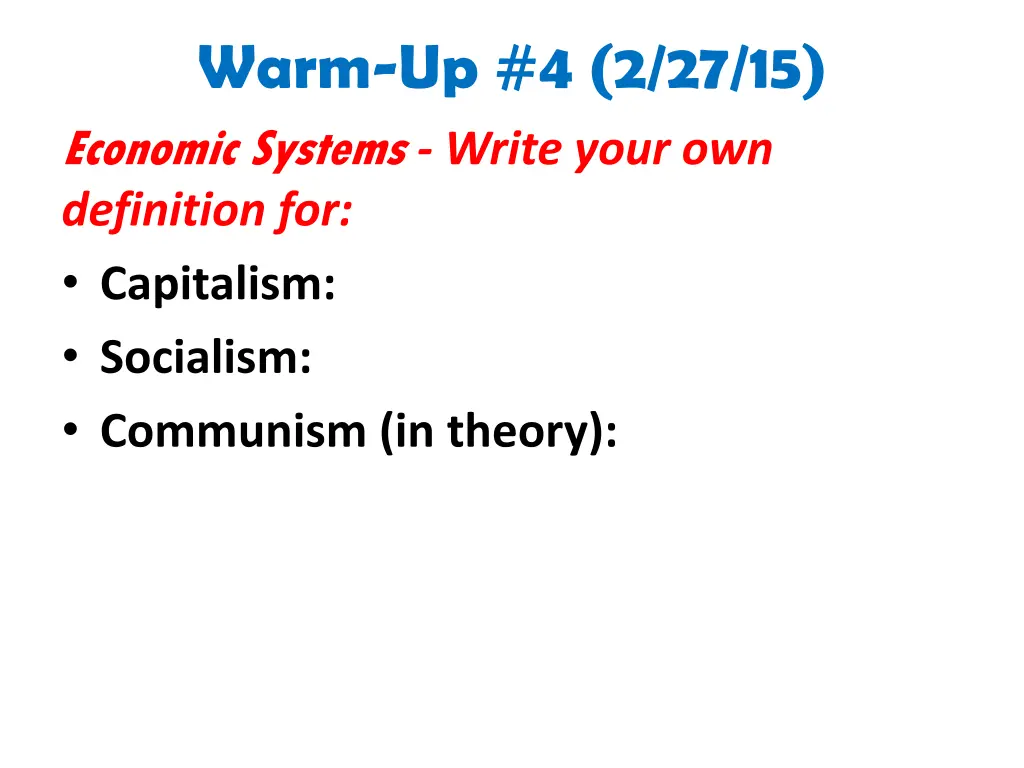 warm up 4 2 27 15 economic systems write your