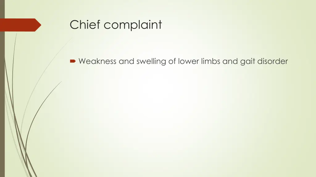 chief complaint