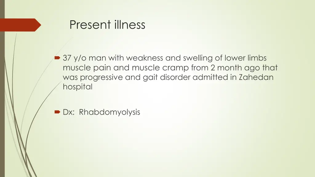 present illness