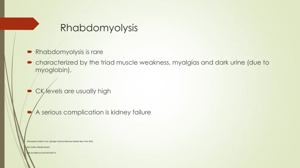 rhabdomyolysis