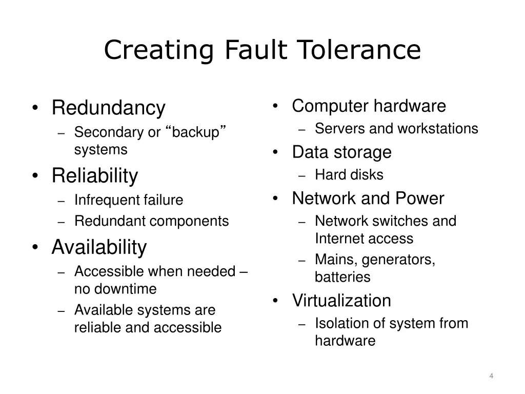 creating fault tolerance