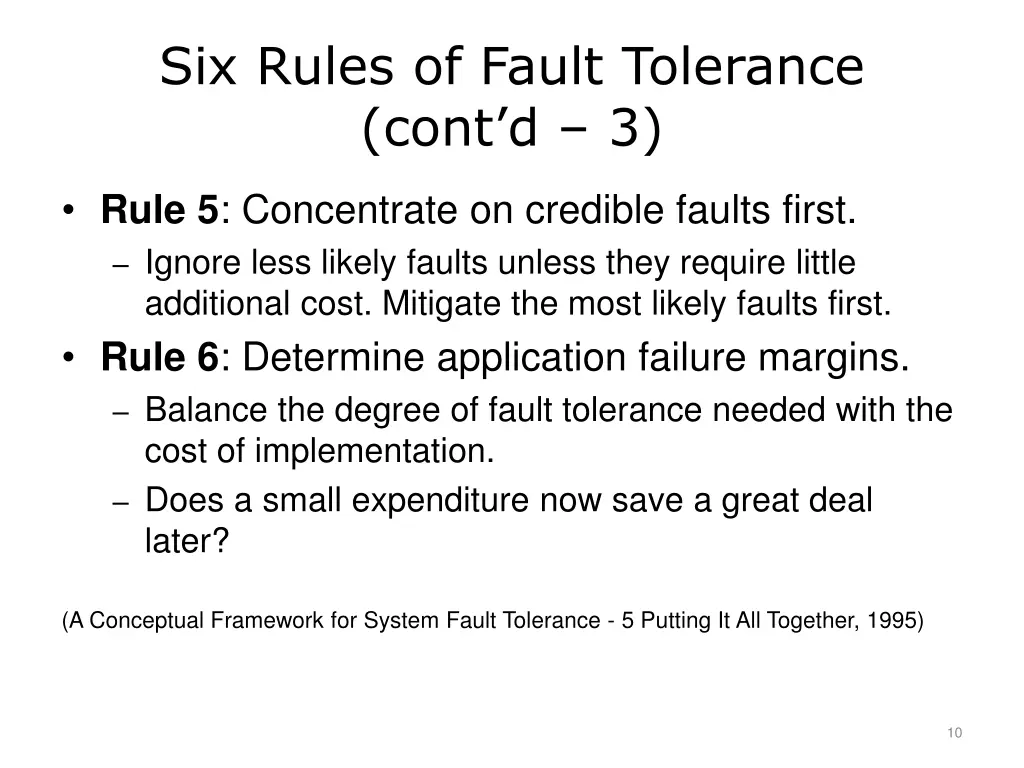 six rules of fault tolerance cont d 3
