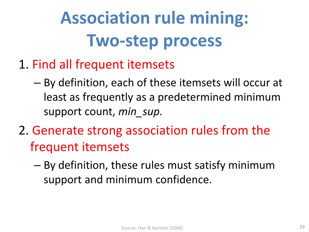 association rule mining two step process
