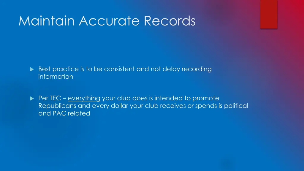 maintain accurate records