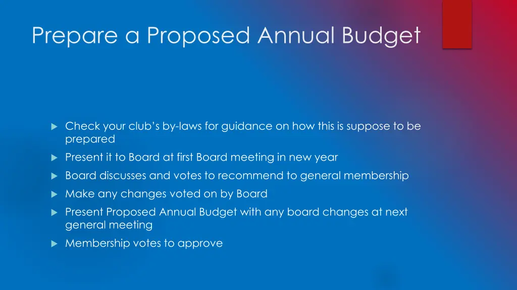 prepare a proposed annual budget