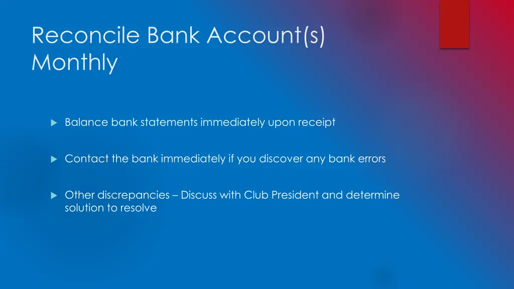 reconcile bank account s monthly