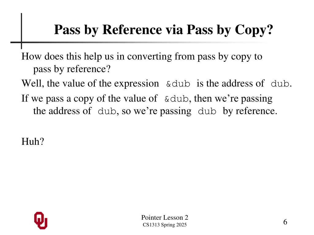 pass by reference via pass by copy