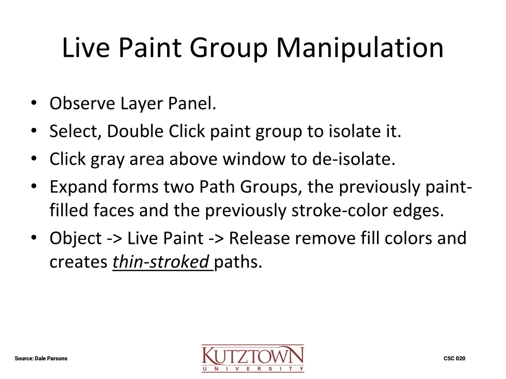 live paint group manipulation