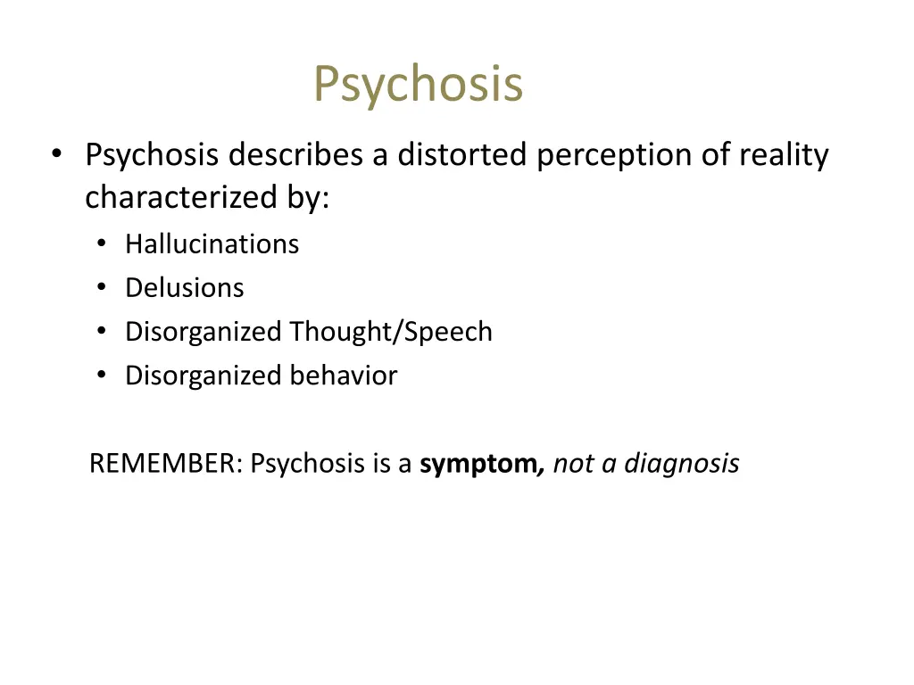 psychosis