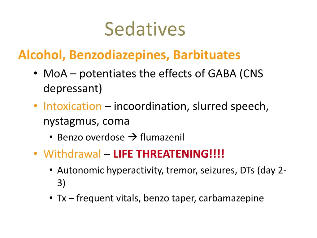 sedatives