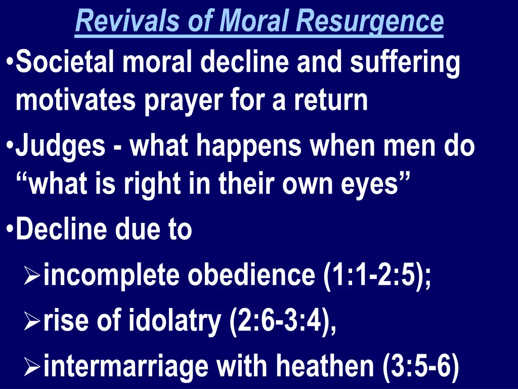 revivals of moral resurgence societal moral