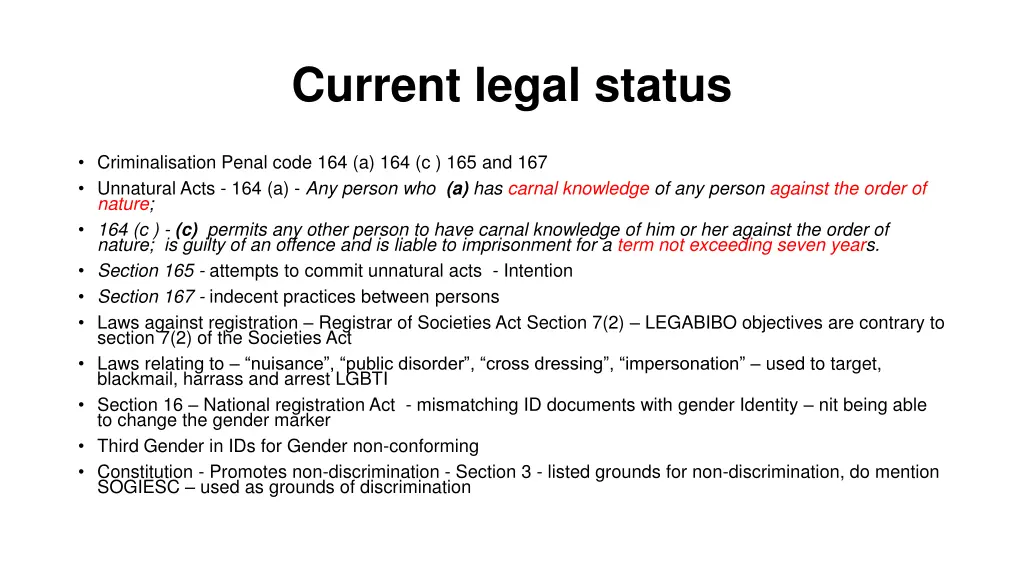 current legal status