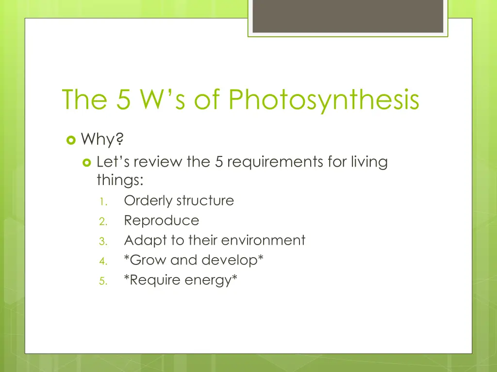 the 5 w s of photosynthesis 4