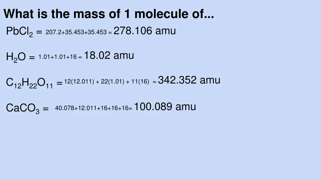 what is the mass of 1 molecule of pbcl 2