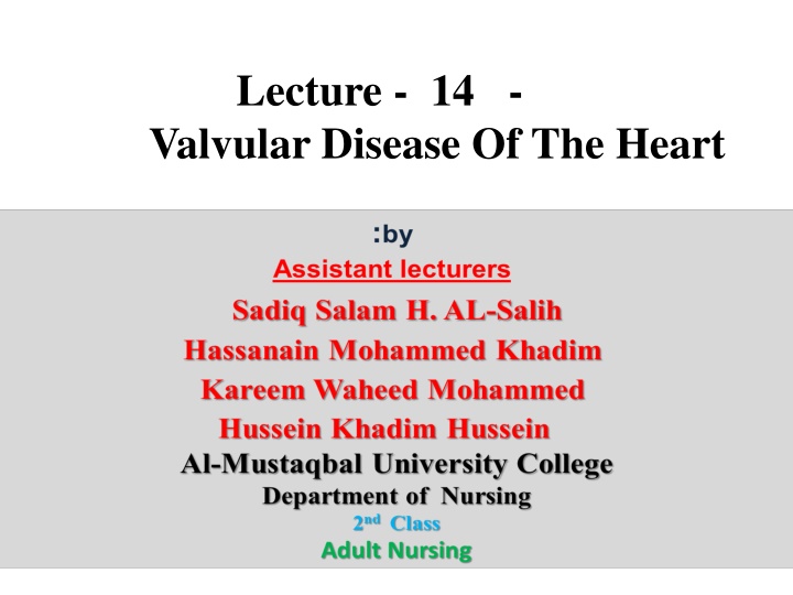 lecture 14 valvular disease of the heart