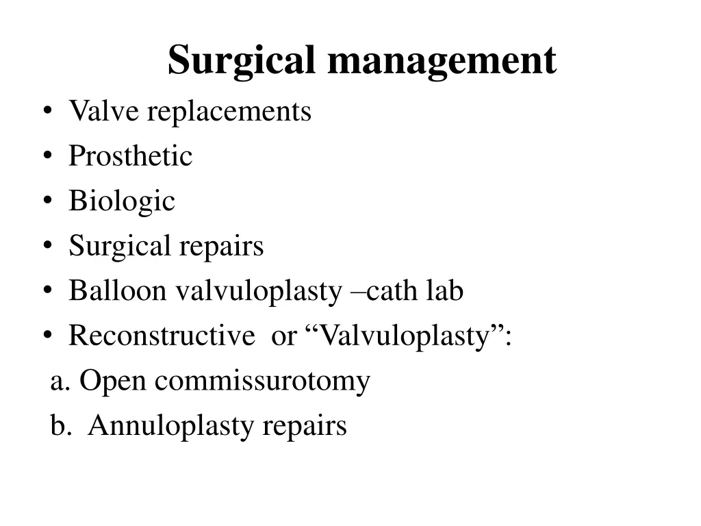 surgical management valve replacements prosthetic