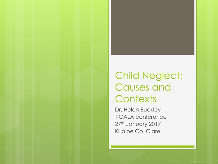 child neglect causes and contexts dr helen