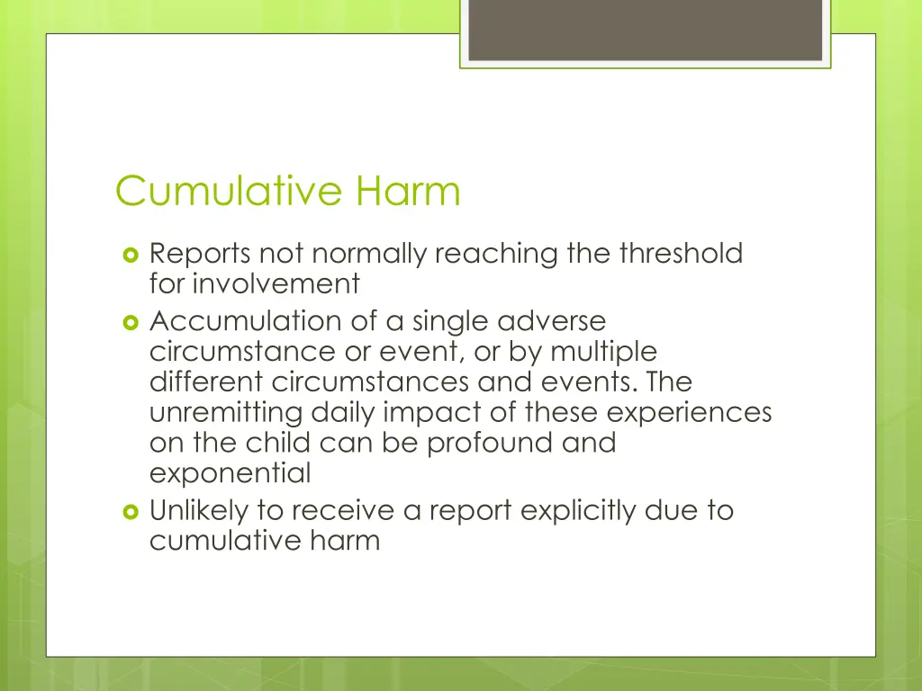 cumulative harm