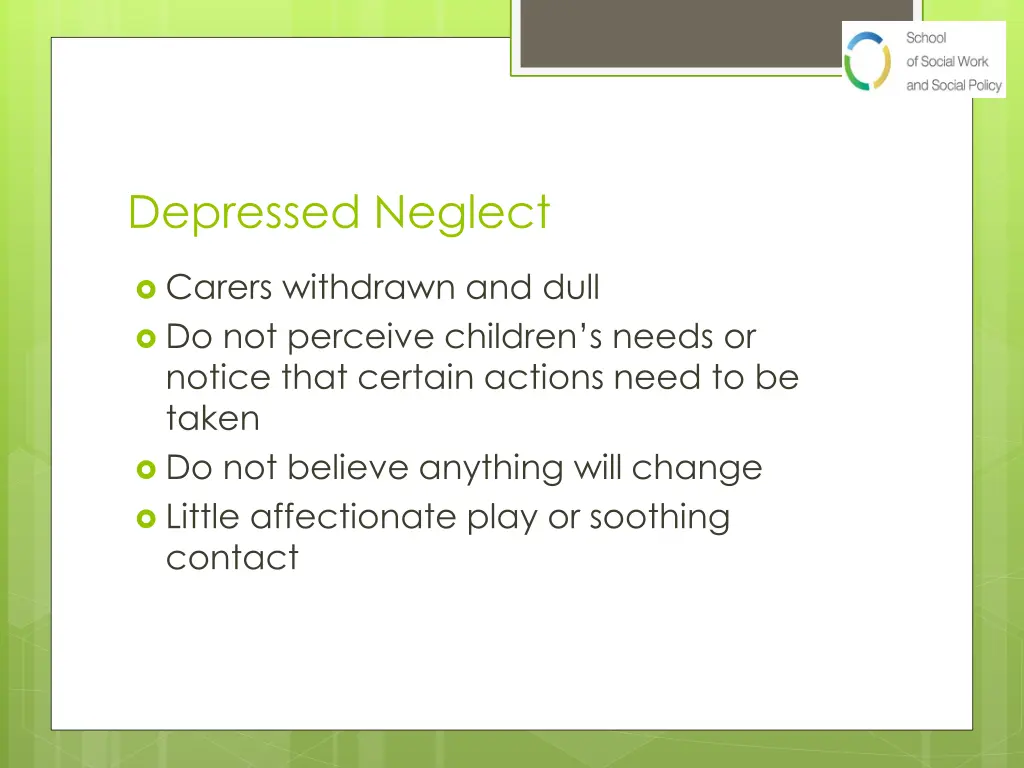 depressed neglect