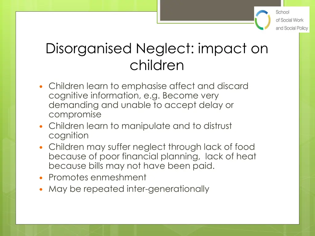 disorganised neglect impact on children