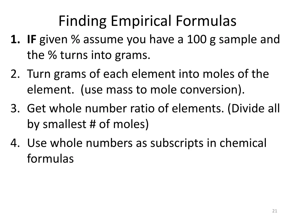finding empirical formulas 1 if given assume