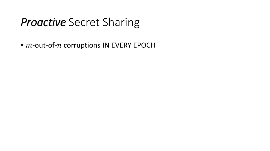 proactive proactive secret sharing