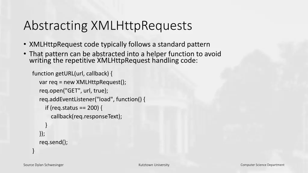 abstracting xmlhttprequests