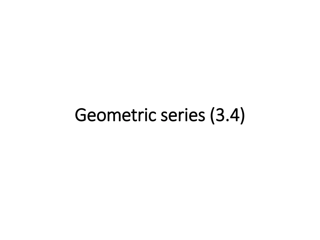 geometric series 3 4 geometric series 3 4